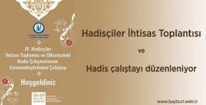 Hadisçiler İhtisas Toplantısı ve Hadis çalıştayı düzenlenecek