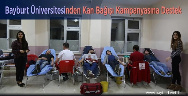 Bayburt Üniversitesinden Kan Bağışı Kampanyasına Destek