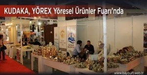 KUDAKA, YÖREX Yöresel Ürünler Fuarı’nda