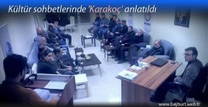 Kültür sohbetlerinde 'Karakoç' anlatıldı