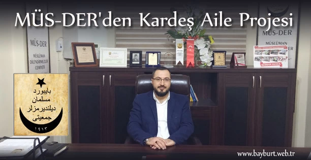 MÜSDERden Kardeş Aile Projesi