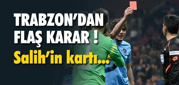 Salih’in kırmızı kartı tişört oluyor !