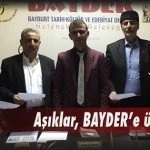 Aşıklar BAYDER e üye oldular – Bayburt Portalı