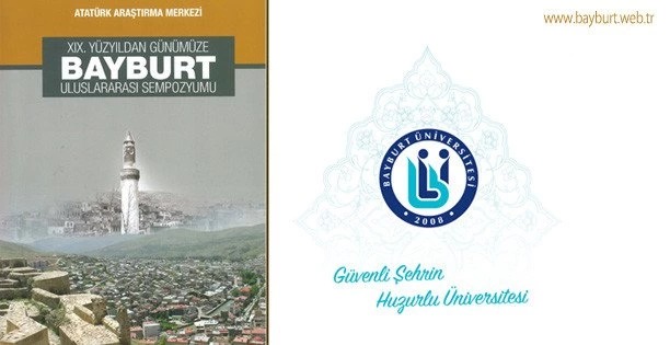 19. Yüzyıldan Günümüze Bayburt Sempozyumu Kitaplaştı