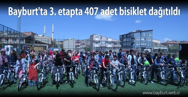 Bayburt’ta 3. etapta 407 adet bisiklet dağıtıldı