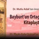 Bayburtun Ortaçağ Tarihi kitaplaştı 1 – Bayburt Portalı – Bayburt Haberleri, Son Dakika Bayburt Web Haber Sitesi