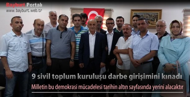 9 sivil toplum kuruluşu darbe girişimini kınadı – Bayburt Portalı