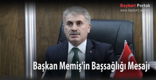 Belediye Başkanı Memiş’ten Başsağlığı Mesajı