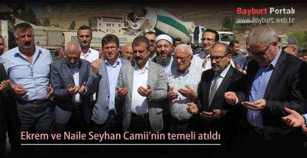 Ekrem ve Naile Seyhan Camii’nin temeli atıldı