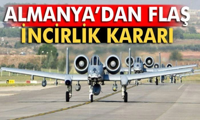 Almanya İncirlik’ten çekiliyor mu?
