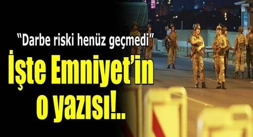 İşte Emniyet’in o yazısı