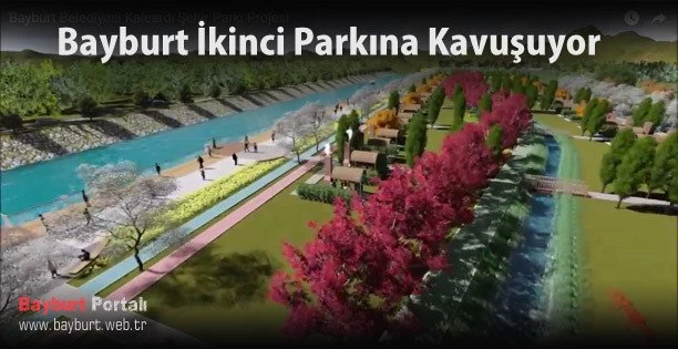 Bayburt İkinci Parkına Kavuşuyor – Bayburt Portalı