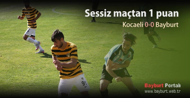 Sessiz maçtan 1 puan