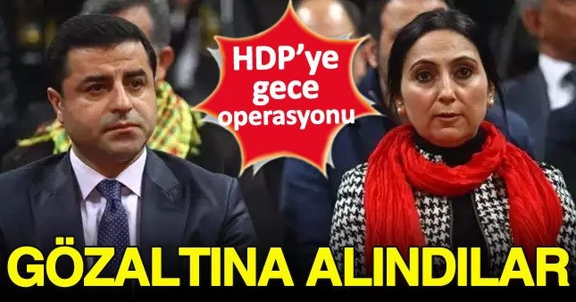 Selahattin Demirtaş ve Figen Yüksekdağ ile 4 HDP’li vekil tutuklandı