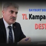 Bayburt Belediyesinden TL Kampanyasina Destek – Bayburt Portalı