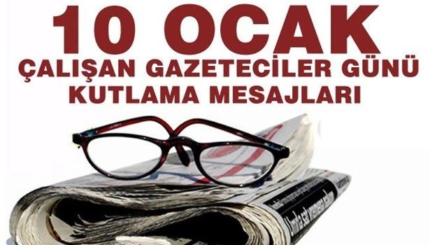 10 Ocak Çalışan Gazeteciler Günü Mesajları