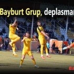 Bayburt Grup deplasmanda kayip – Bayburt Portalı