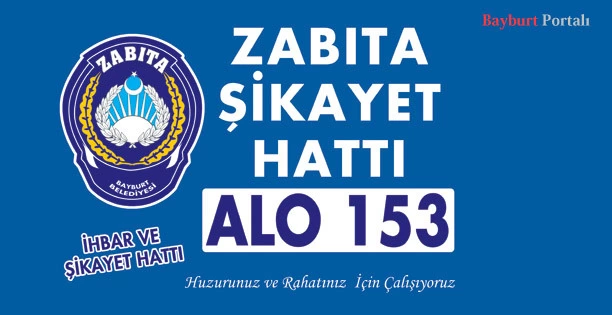 Alo 153 Zabıta Şikayet Hattı Hizmete Başladı