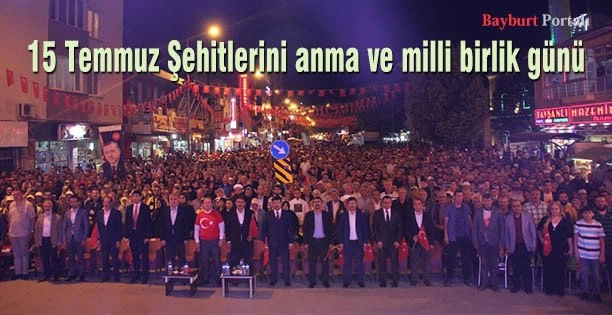 15 Temmuz Şehitlerini anma ve milli birlik günü kutlandı