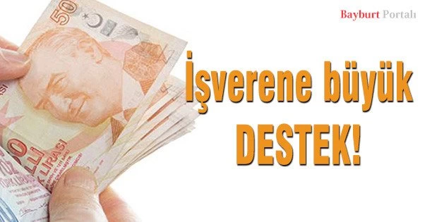 İşverene büyük destek!