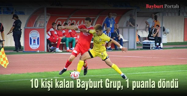 Bayburt Grup, 1 puanla döndü