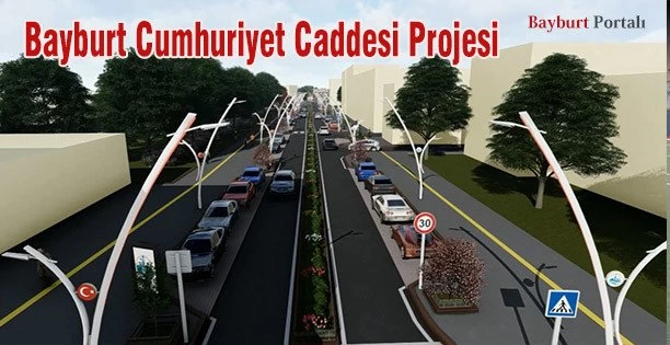 Bayburt Cumhuriyet Caddesi Projesi