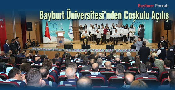 Bayburt Üniversitesi 2017-2018 Akademik Yıl Açılış Töreni