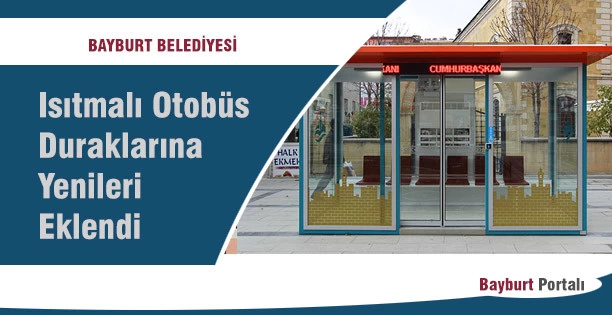 Isıtmalı Otobüs Duraklarına Yenileri Eklendi