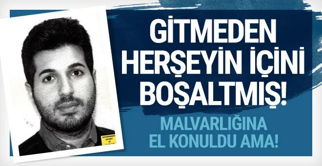 Zarrab herşeyin içini boşaltmış! Holding, kuyumcu, dövizci…