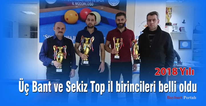 Bilardo’da 2018 yılı Bayburt il birincileri belli oldu