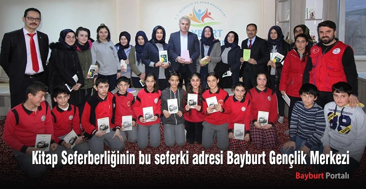 Kitap Seferberliğinin bu seferki adresi Bayburt Gençlik Merkezi