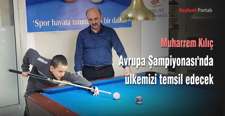 Avrupa Şampiyonası’nda ülkemizi temsil edecek