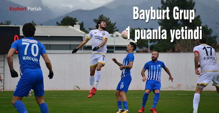 Bayburt Grup, 1 puanla yetindi