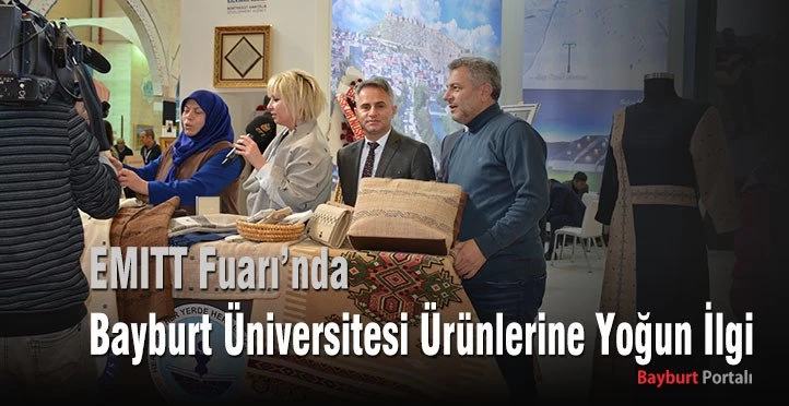 EMITT Fuarı’nda Bayburt Üniversitesi Ürünlerine Yoğun İlgi