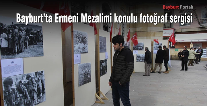“Bayburt’ta Ermeni Mezalimi” konulu fotoğraf sergisi