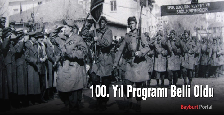 Bayburt’un Kurtuluşunun 100. yıl programı belli oldu