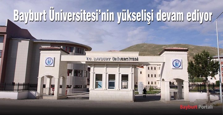 Bayburt Üniversitesi’nin yükselişi devam ediyor