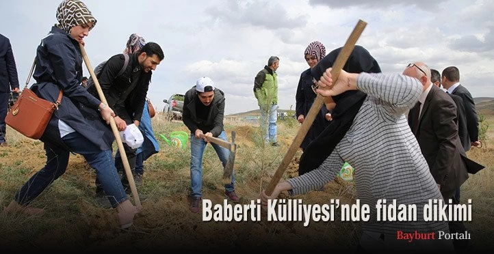 Baberti Külliyesi’nde fidan dikimi