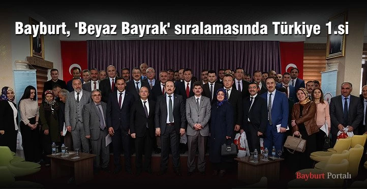 Bayburt, ‘Beyaz Bayrak’ sıralamasında Türkiye 1.si