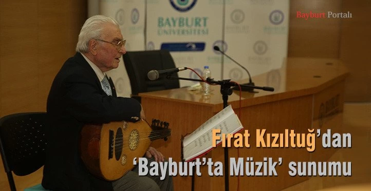 Fırat Kızıltuğ Bayburt Müziğini Anlattı