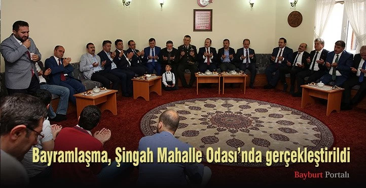 Bayramlaşma, Şingah Mahalle Odası’nda gerçekleştirildi