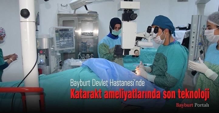Katarakt ameliyatlarında son teknoloji