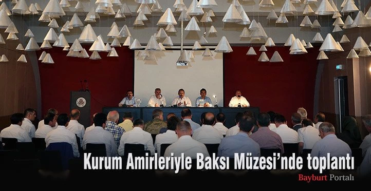 Kurum Amirleriyle Baksı Müzesi’nde toplantı