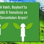 TEMA Vakfi Bayburtta Gonullu Temsilci Ariyor – Bayburt Portalı – Bayburt Haberleri, Son Dakika Bayburt Web Haber Sitesi