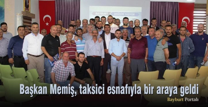 Başkan Memiş, taksici esnafıyla bir araya geldi