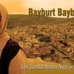 sair Sundus Arslan Akca Bayburt Bayburt Olali – Bayburt Portalı – Bayburt Haberleri, Son Dakika Bayburt Web Haber Sitesi