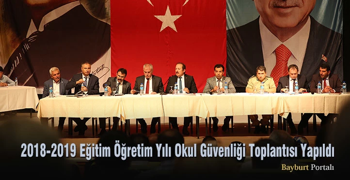 2018-2019 Eğitim Öğretim Yılı Okul Güvenliği Toplantısı Yapıldı