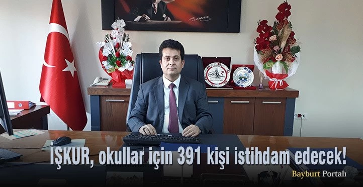 İŞKUR, okullar için 391 kişi istihdam edecek!