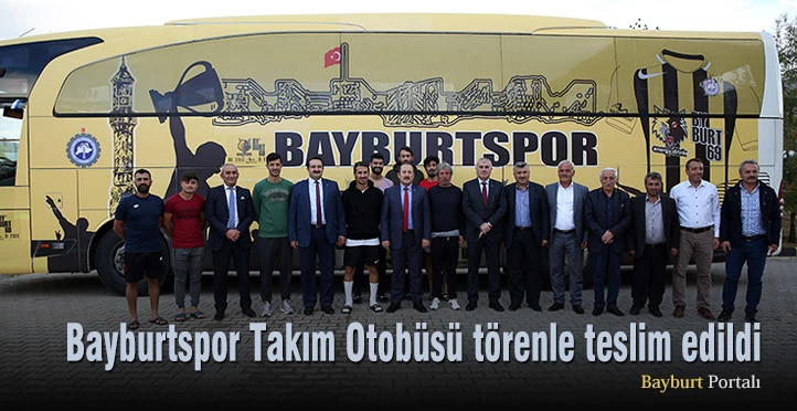 Bayburtspor Takım Otobüsü, törenle teslim edildi