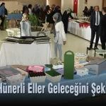 Hunerli Eller Gelecegini sekillendiriyor – Bayburt Portalı